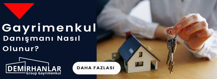 Gayrimenkul Danışmanı Nasıl Olunur?